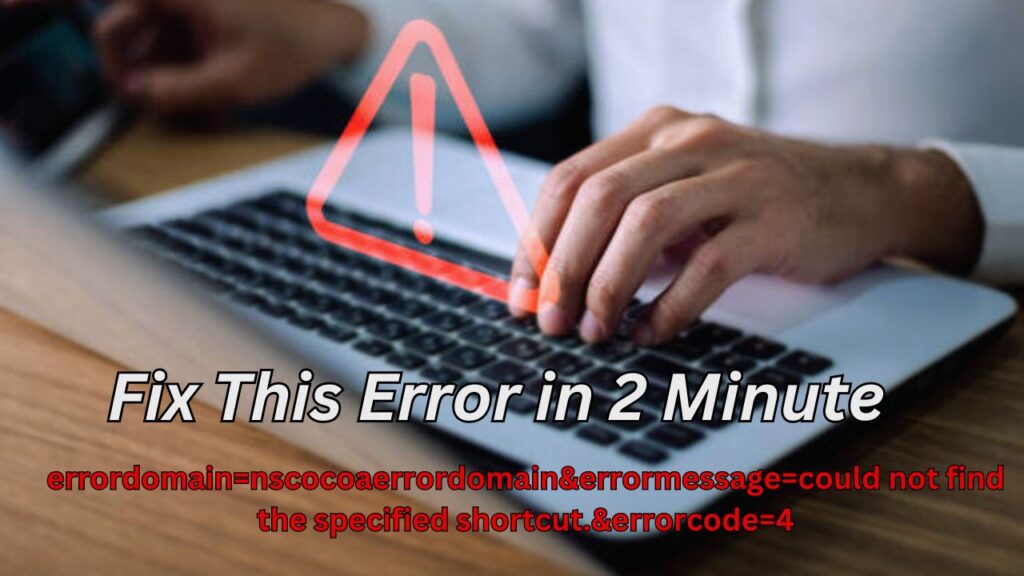 errordomain=nscocoaerrordomain&errormessage=could not find the specified shortcut.&errorcode=4