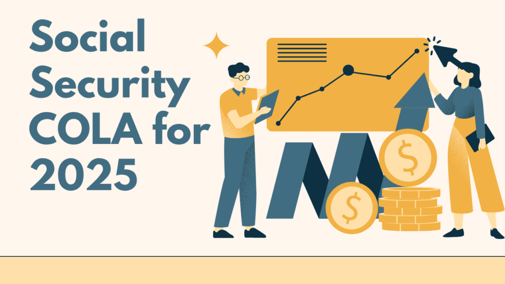 Benifits of Social Security COLA for 2025